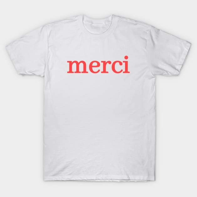 Merci T-Shirt by RedRock